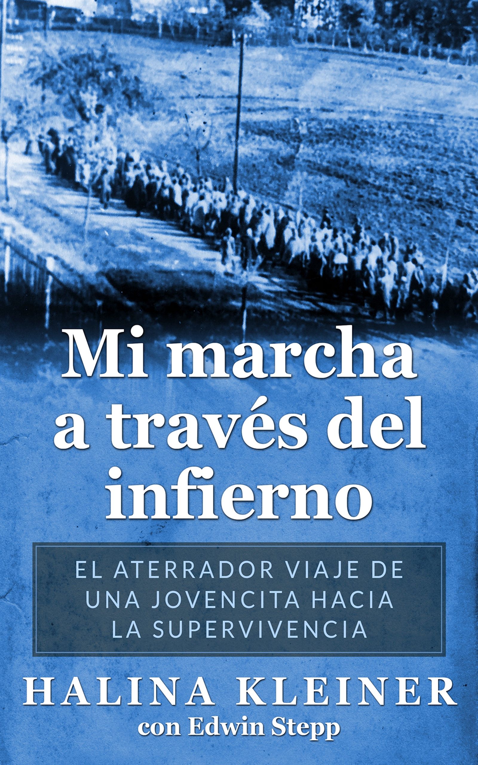 Mi marcha a través del infierno cover