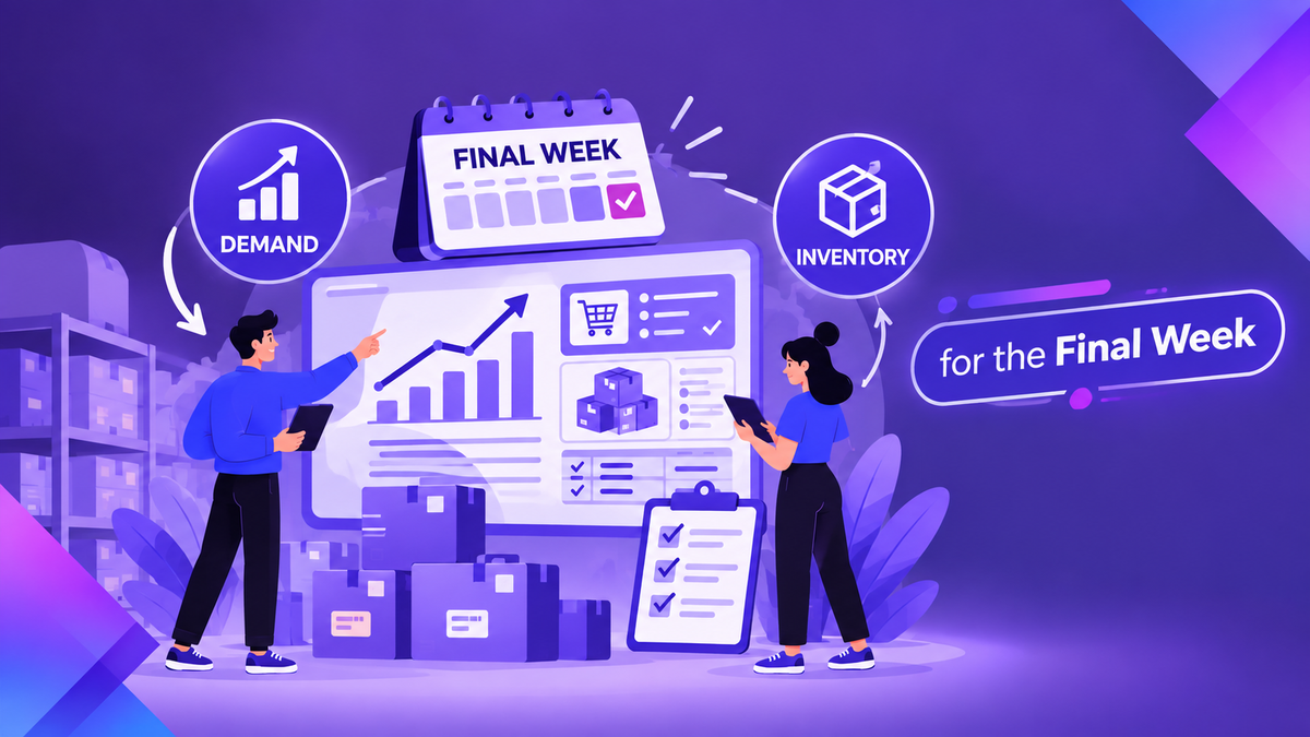 Reforecast Demand and Inventory for the Final Week