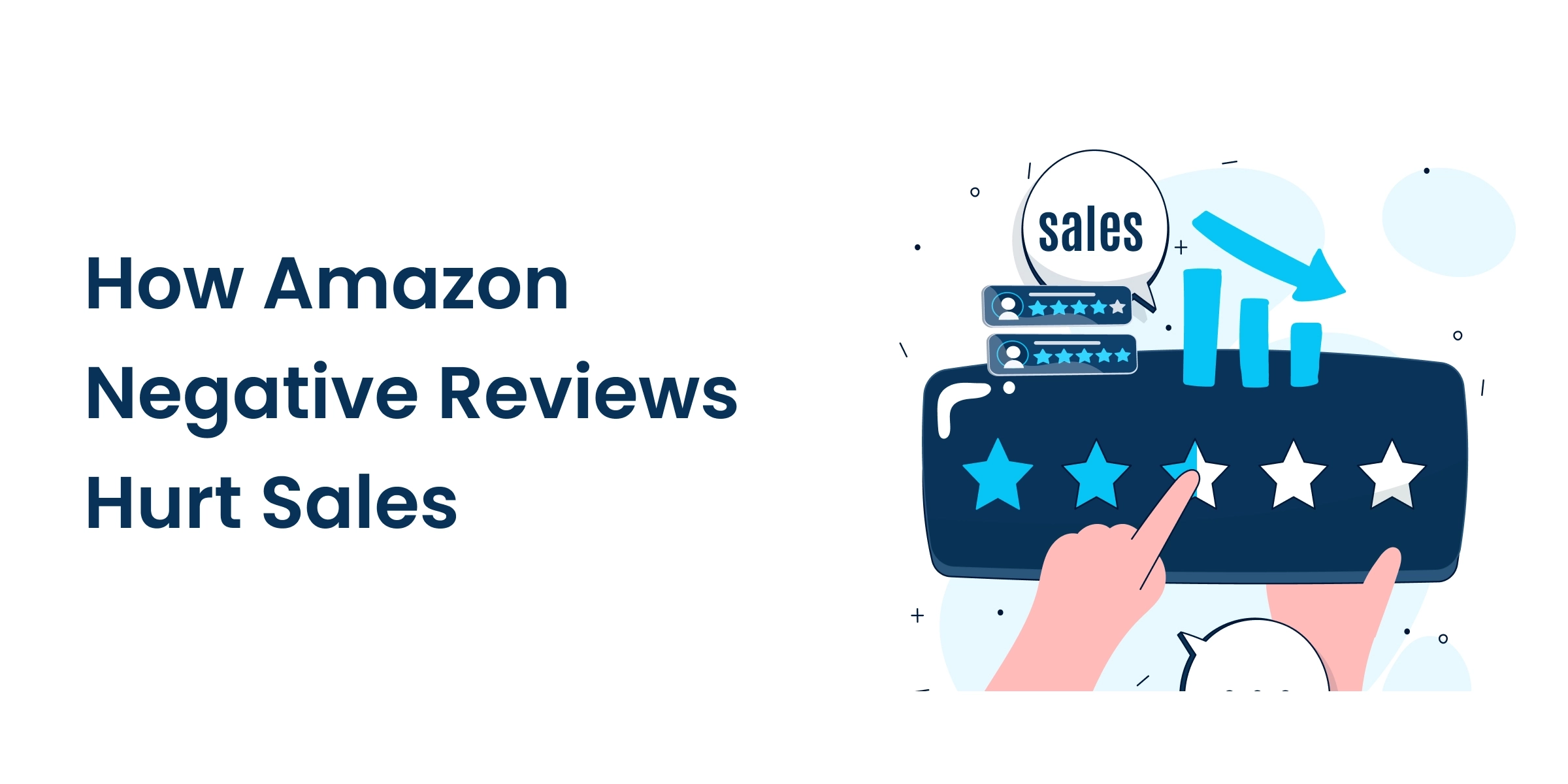 How Amazon Negative Reviews Can Kill Sales (And What You Can Do About It) featured image