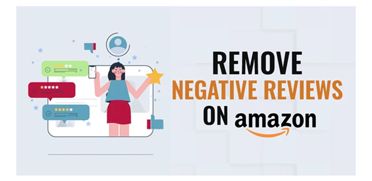 remove negative amazon reviews