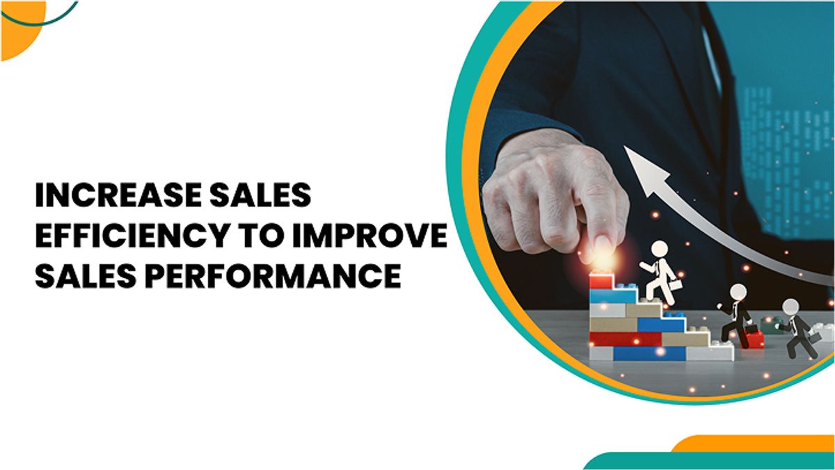 Boosting Sales & Efficiency