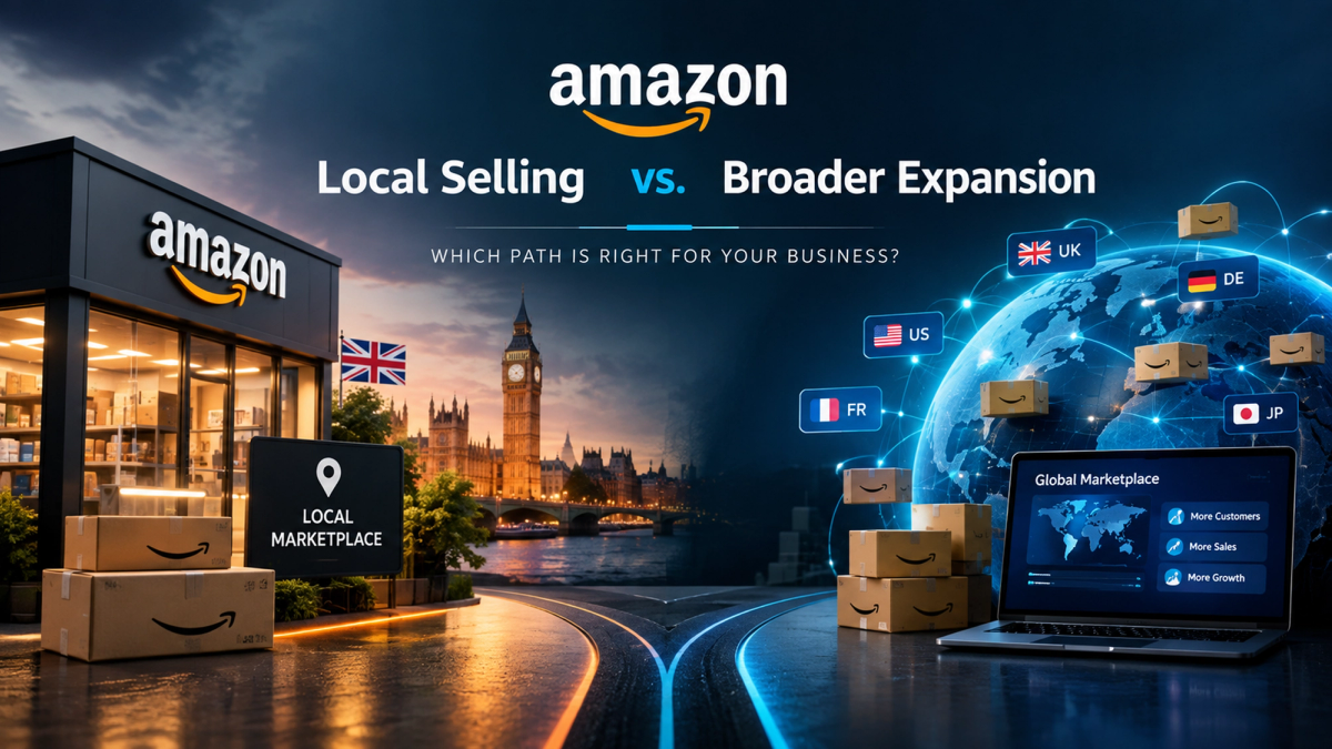 Amazon Local Selling vs. Broader Expansion