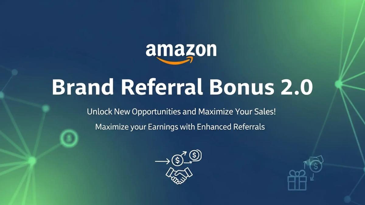 How to Join Amazon Brand Referral Bonus 2.0