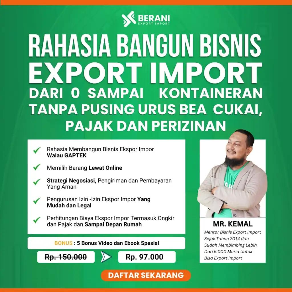 Rahasia Sukses Bisnis Ekspor Impor Dari Nol Sampai Kontaineran