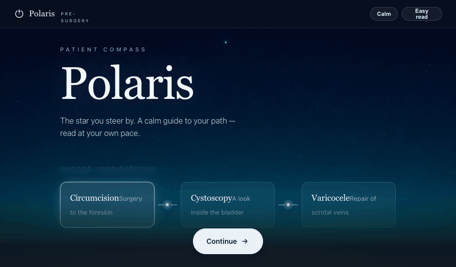 Polaris — a calm, paced guide to your treatment, read at your own pace