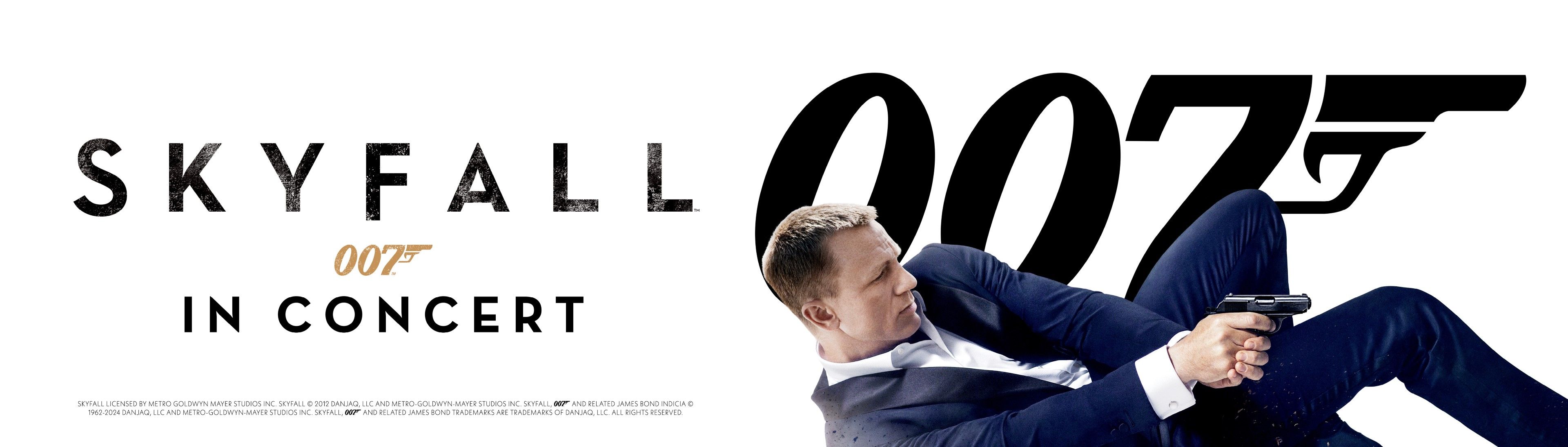 Skyfall in Concert title, with James Bond holding a pistol under a large 007 logo to the right of it