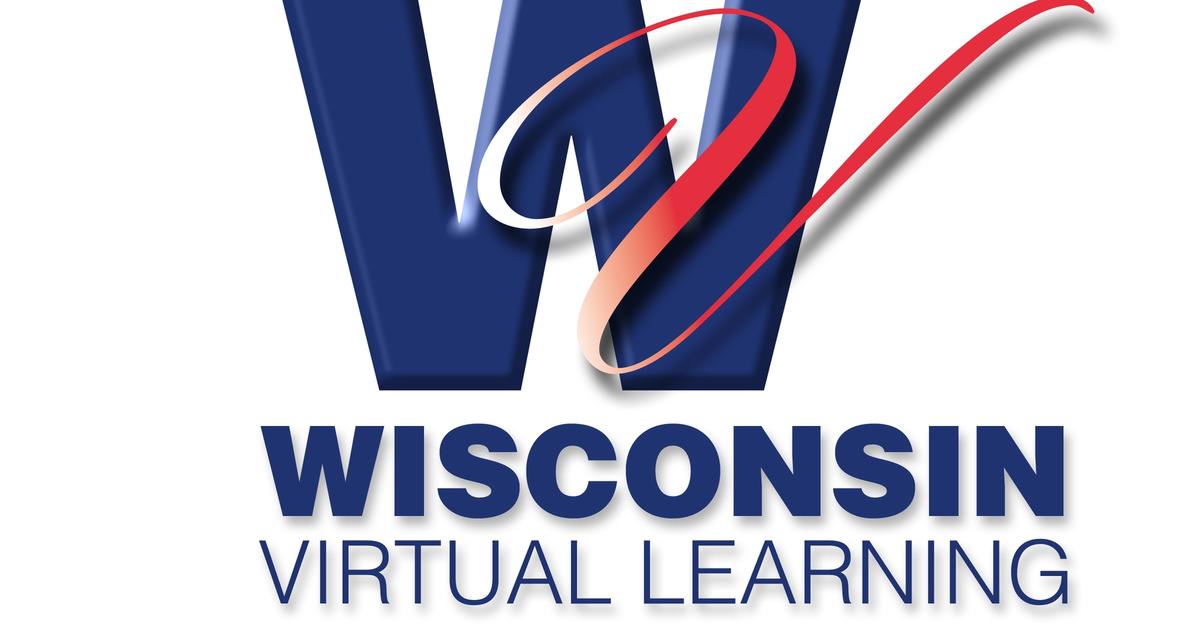 Wisconsin Virtual Learning A School of Choice