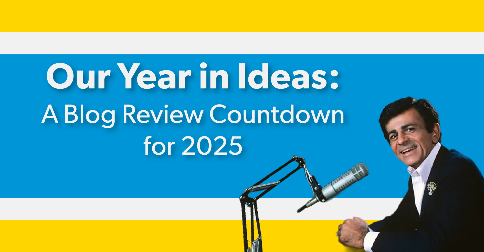 Our Year in Ideas: A Blog Review Countdown for 2025