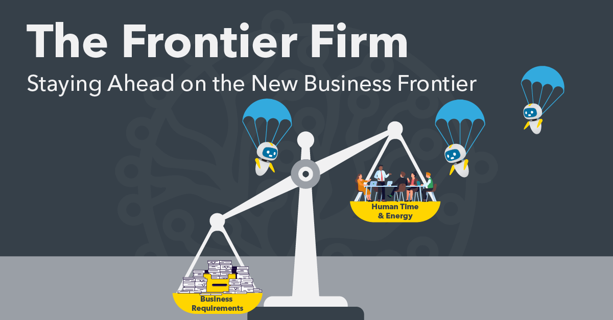 The Frontier Firm: Staying Ahead on the New Business Frontier
