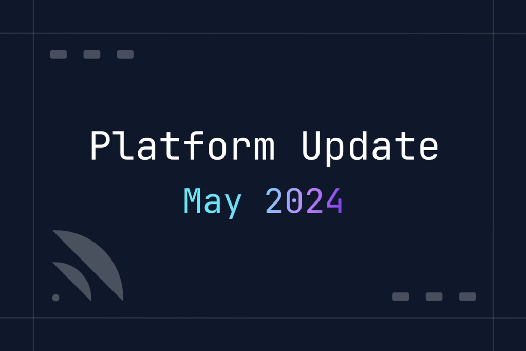 Platform update may 2024 cover