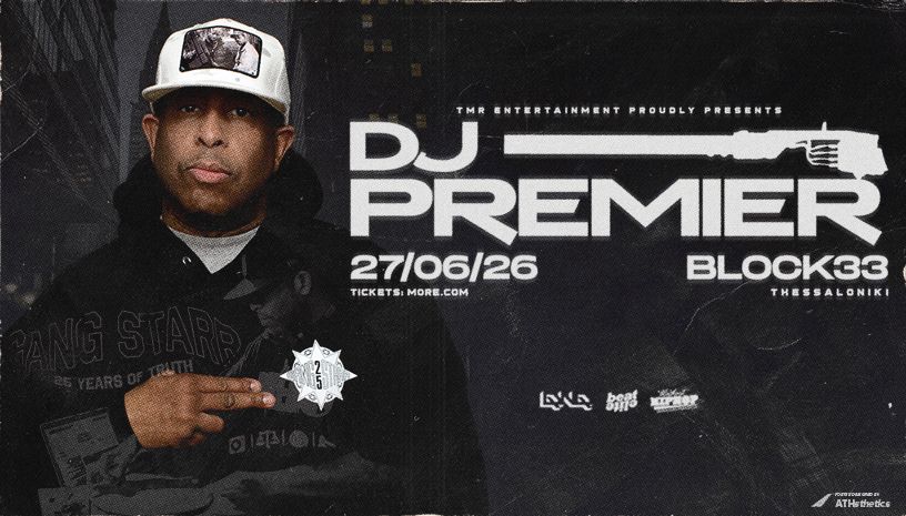 DJ PREMIER (US) - FIRST TIME IN THESSALONIKI