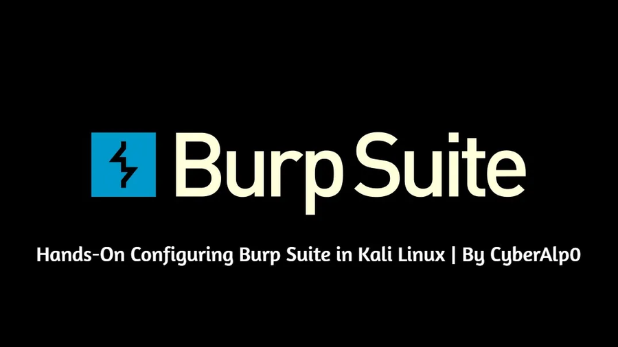Hands-On Configuring BurpSuite in Kali Linux.