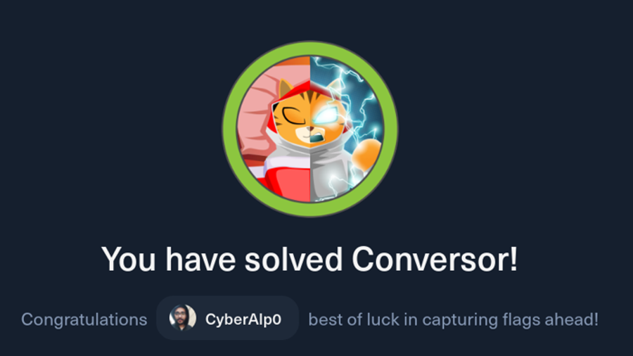 HTB Labs — Season 10— “Conversor” Machine Walkthrough | By: CyberAlp0