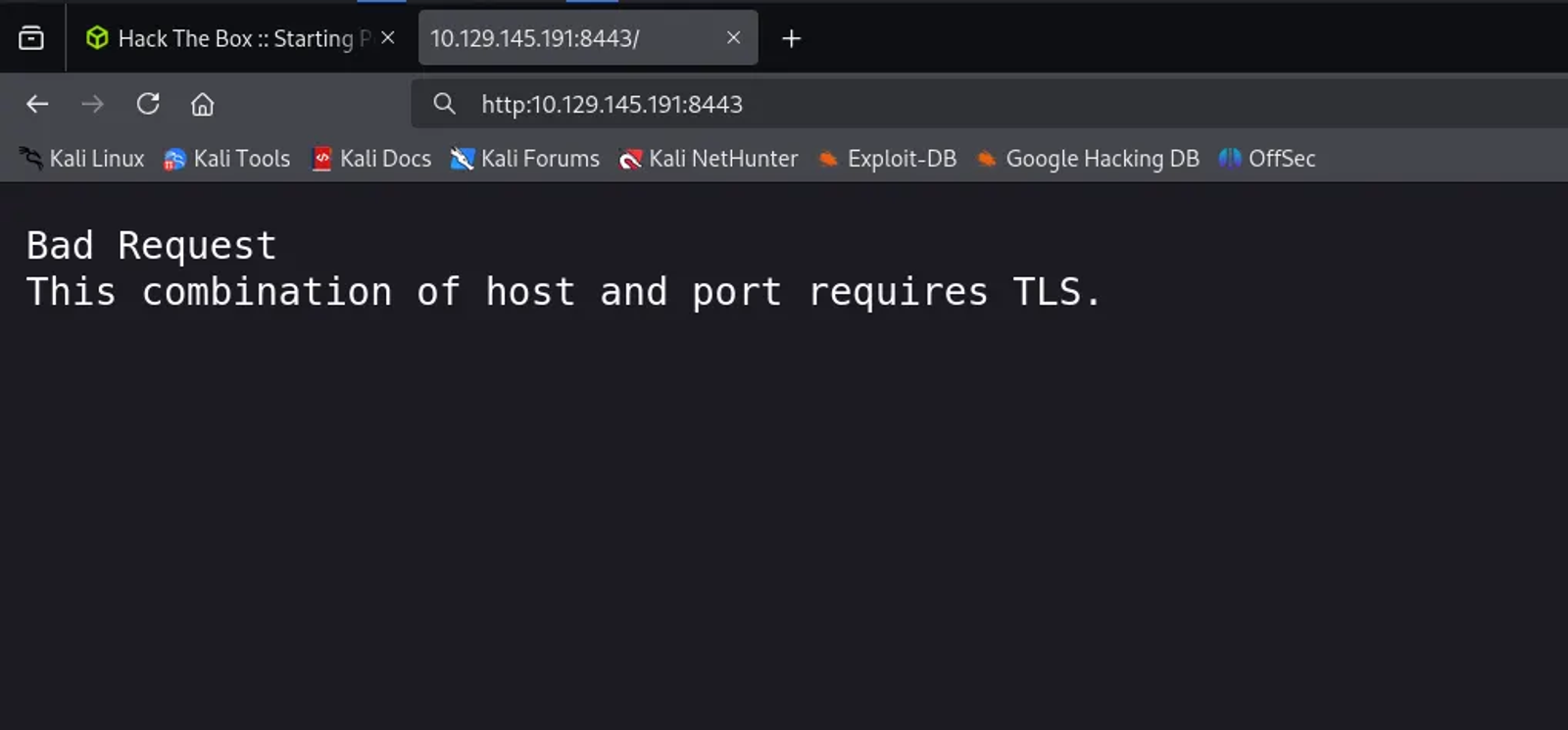 “Bad Request: This combination of host and port requires TLS.”
