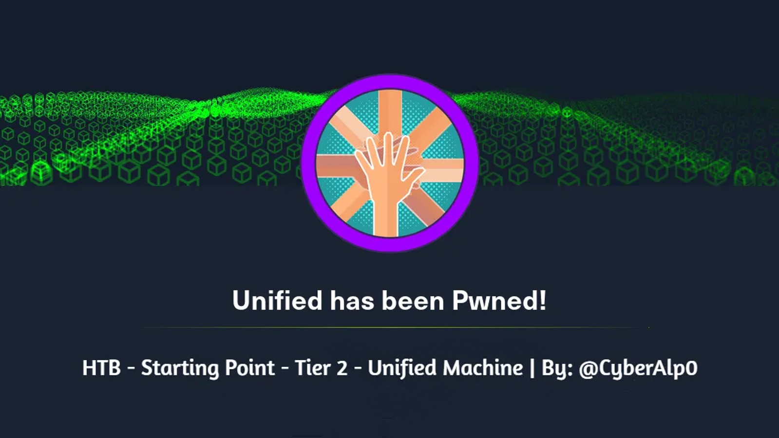 HTB Labs — Tier 2— “Unified” Machine Walkthrough | By: CyberAlp0