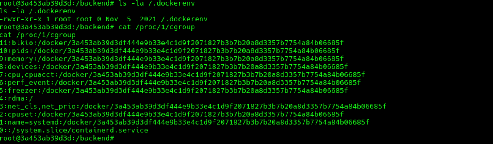 A docker container will always be referenced in the cgroup listing