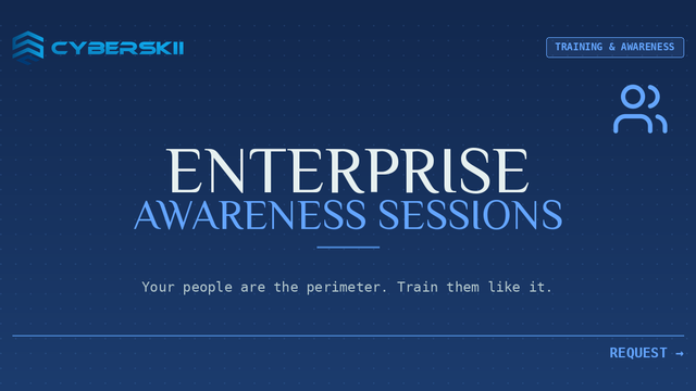 Enterprise Awareness Sessions & Trainings
