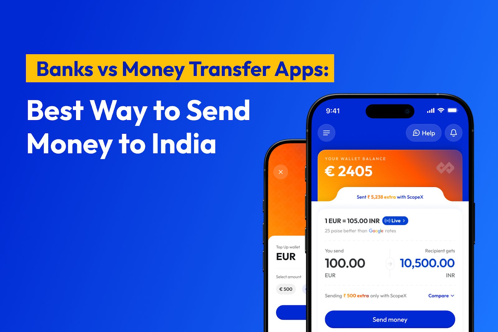 Banks vs Money Transfer Apps: Best Way to Send Money to India