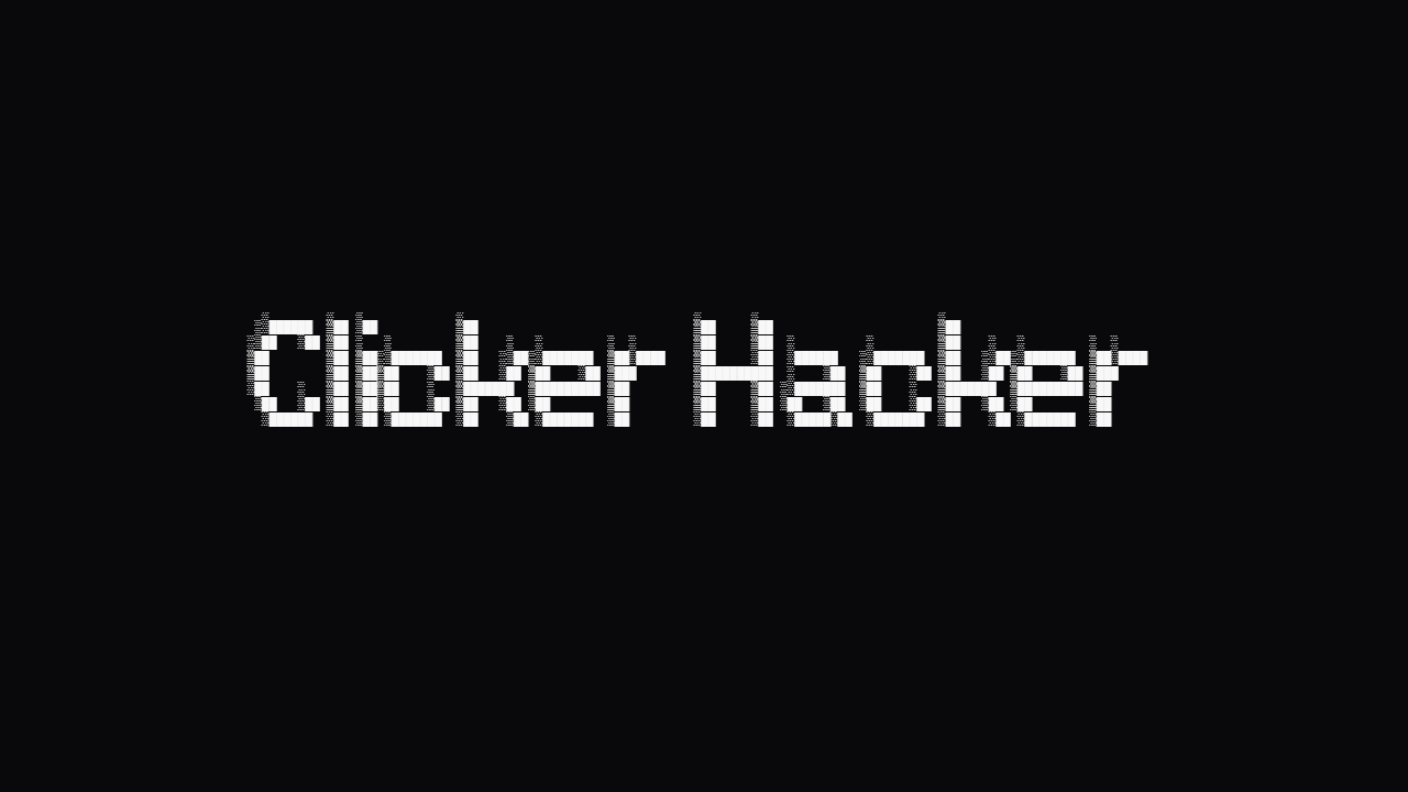 Clicker Hacker Ascii Art
