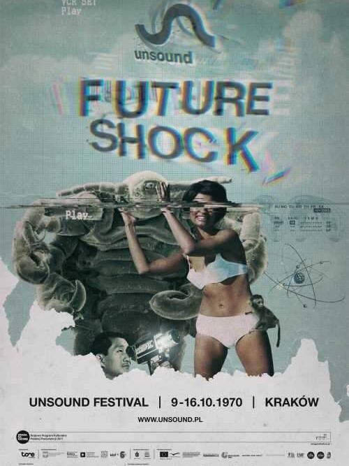 Unsound Kraków 2011: Future Shock