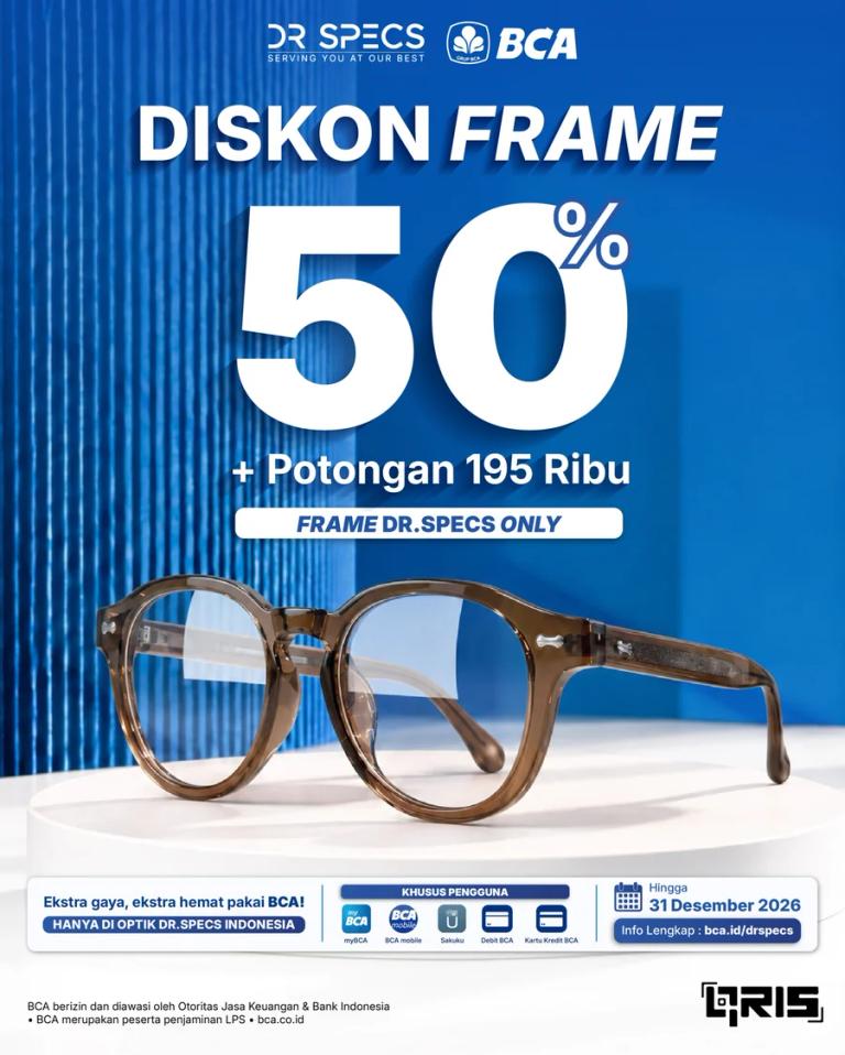 Exclusive Sale BCA: Diskon Frame 50% + Potongan Rp195.000