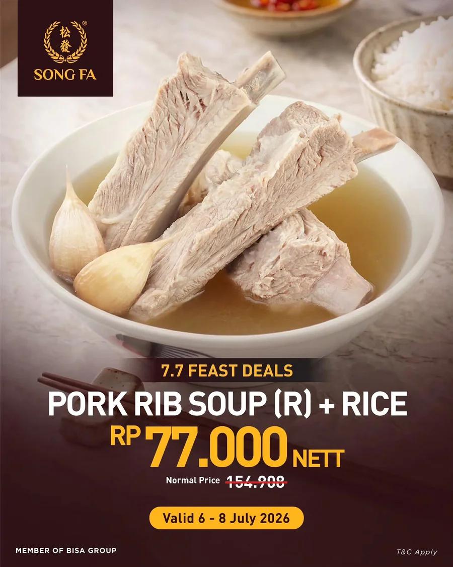 7.7 Feast Deals: Pork Rib Soup + Rice Rp77.000