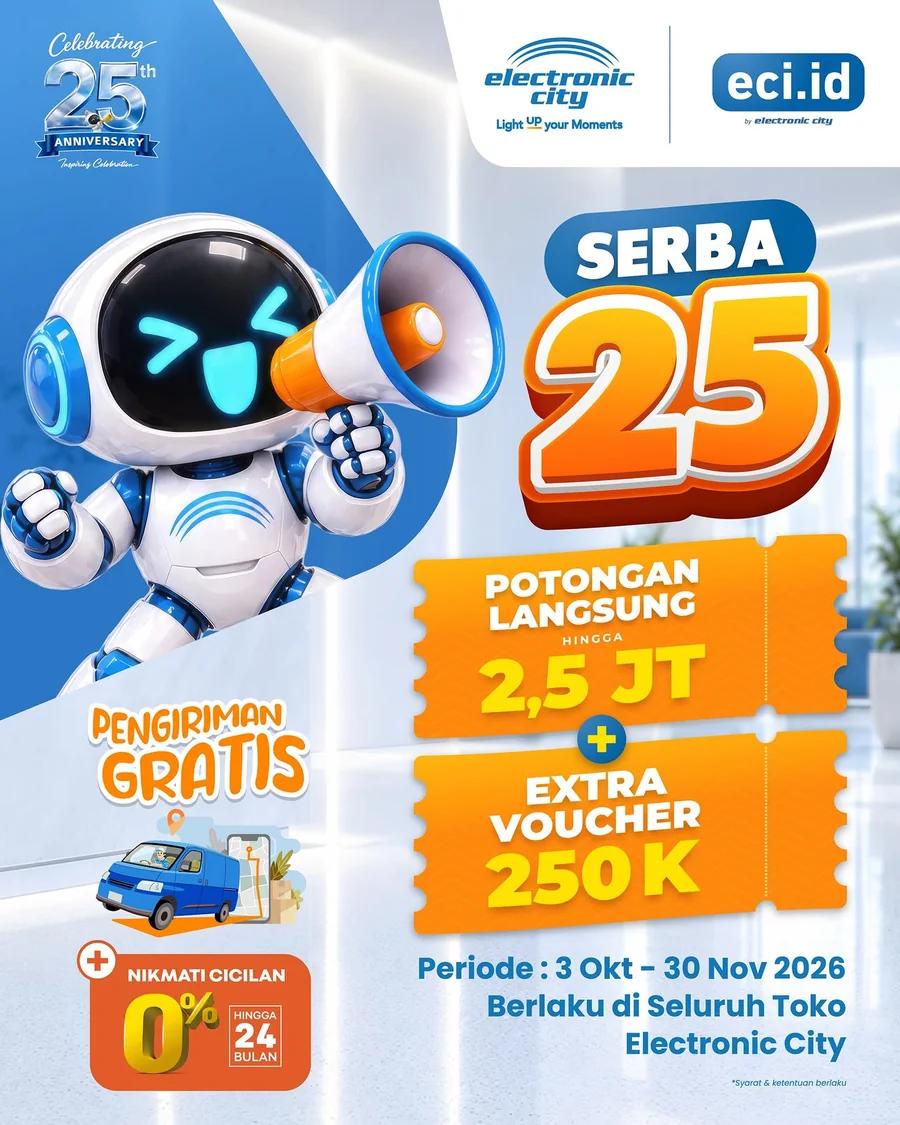 Serba 25: Potongan Langsung hingga Rp2,5 Juta