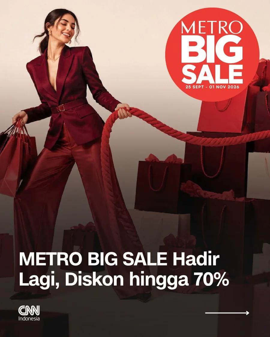 METRO Big Sale: Diskon hingga 70%