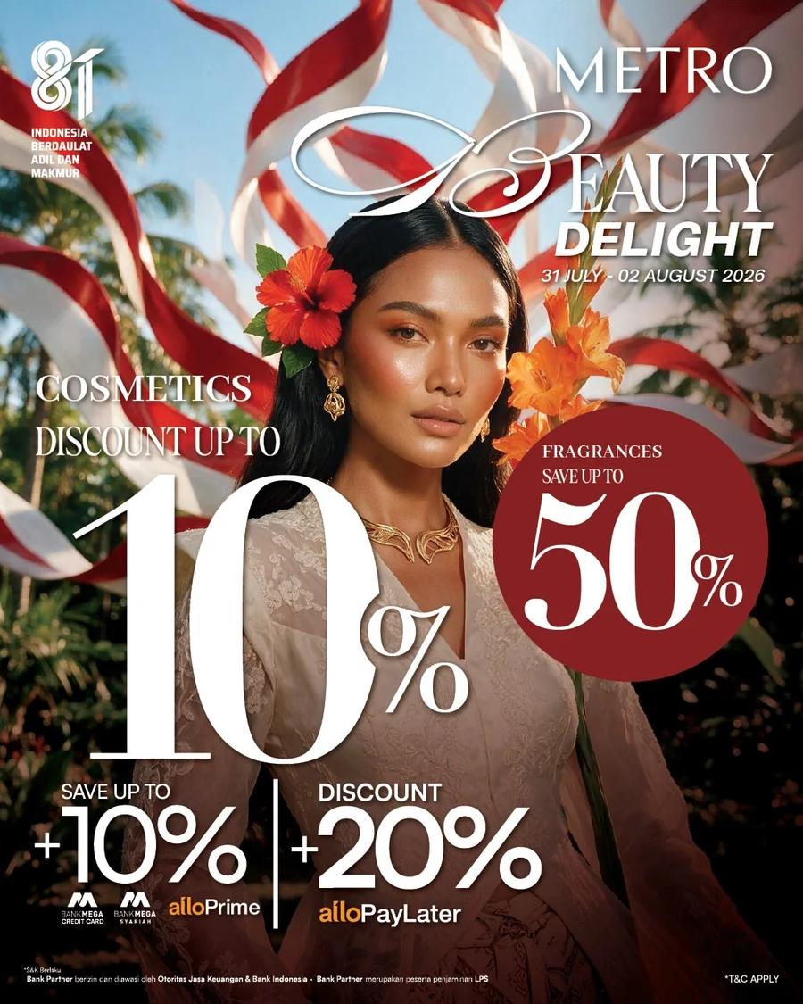 METRO: Beauty Delight, Cosmetics 10% and Fragrances Up to 50%