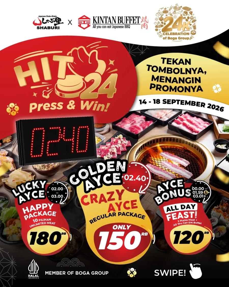 HIT 24 Press & Win: Crazy AYCE Rp150.000