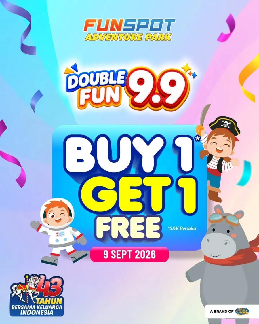 Double Fun 9.9: Buy 1 Get 1 Free