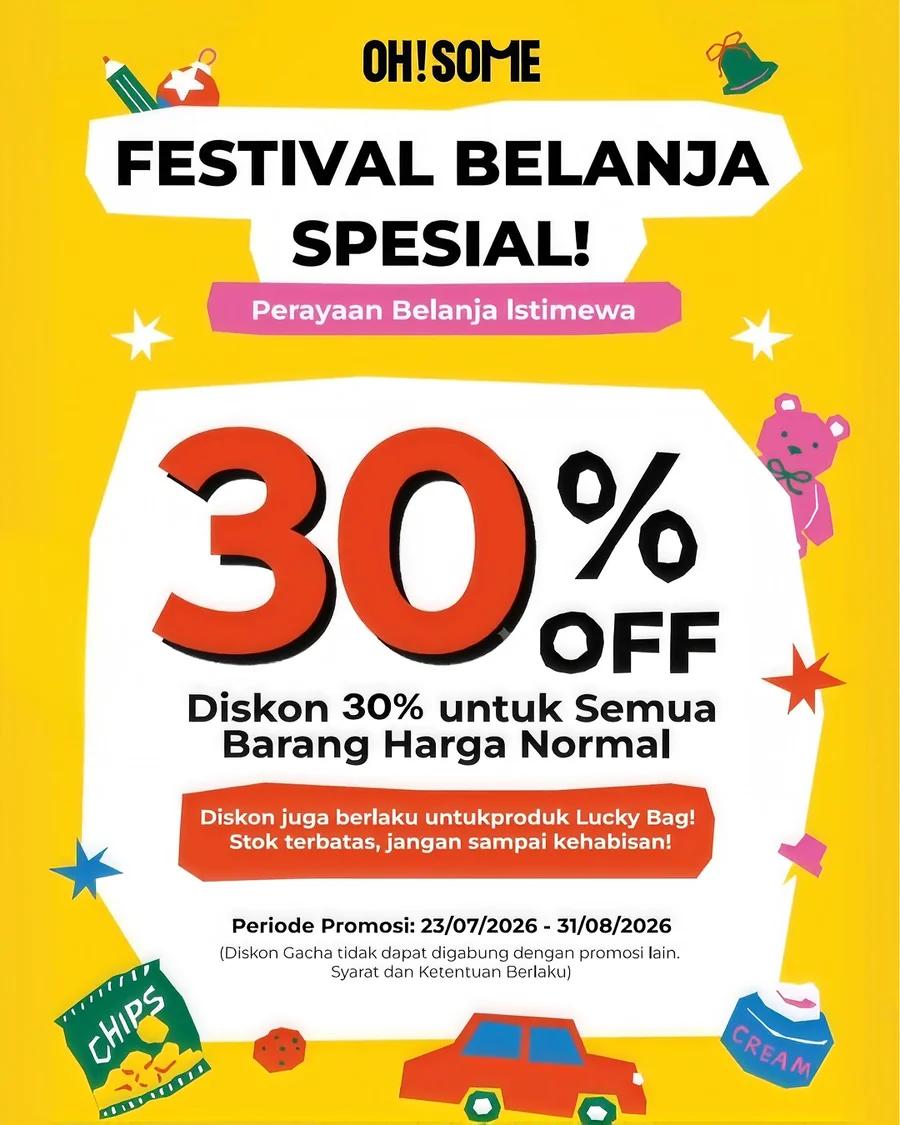 OH!SOME: Festival Belanja Spesial, Diskon 30%