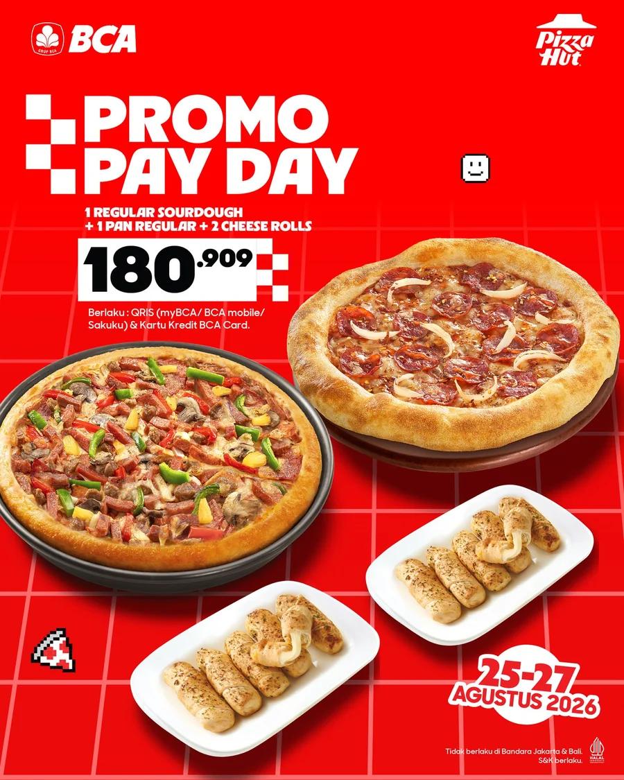 Pay Day BCA: 2 Pizza + 2 Cheese Rolls Rp180.909