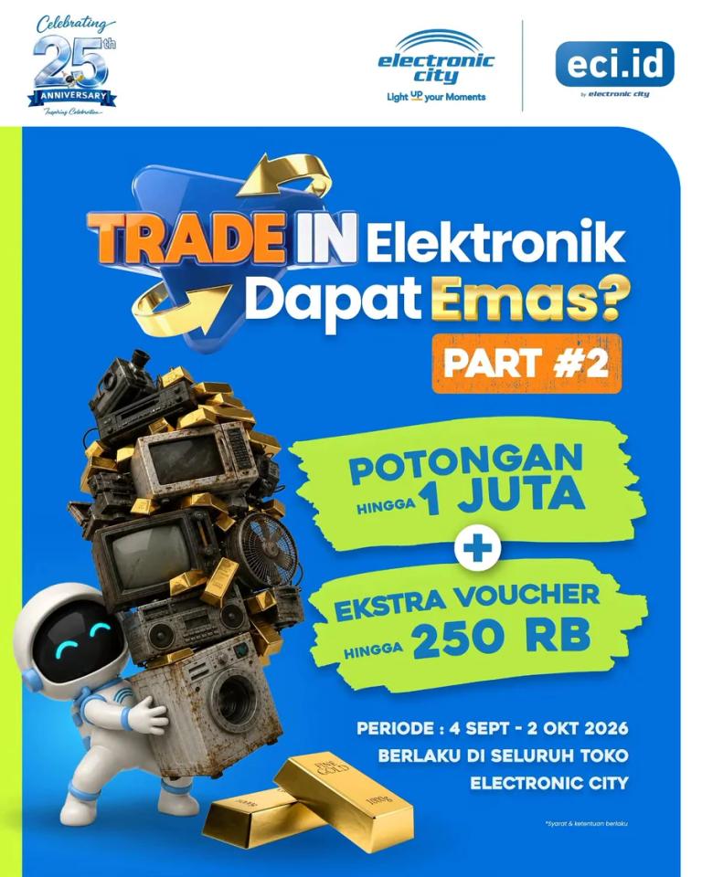 Trade In Elektronik Part 2: Potongan hingga Rp1 Juta