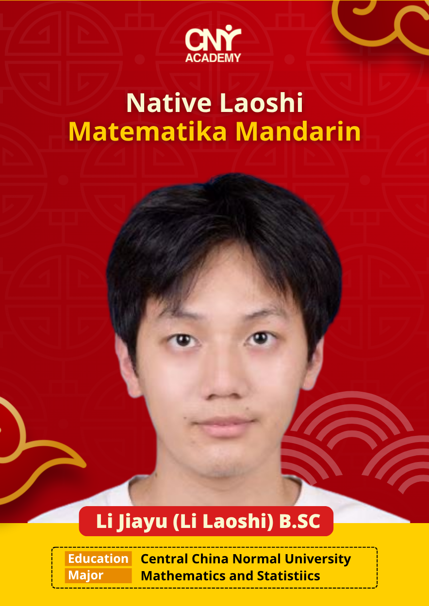 Li Jiayu (Li Laoshi) B.SC
