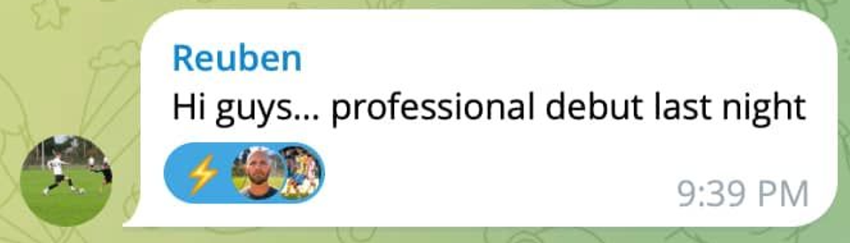Message from Reuben announcing his professional football debut, marking a major milestone in his progression from academy to first-team football.