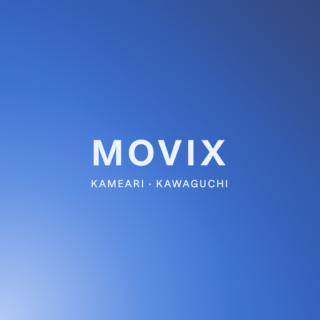 MOVIX Kameari and MOVIX Kawaguchi, Japan