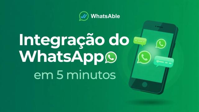 Integração do WhatsApp em 5 minutos