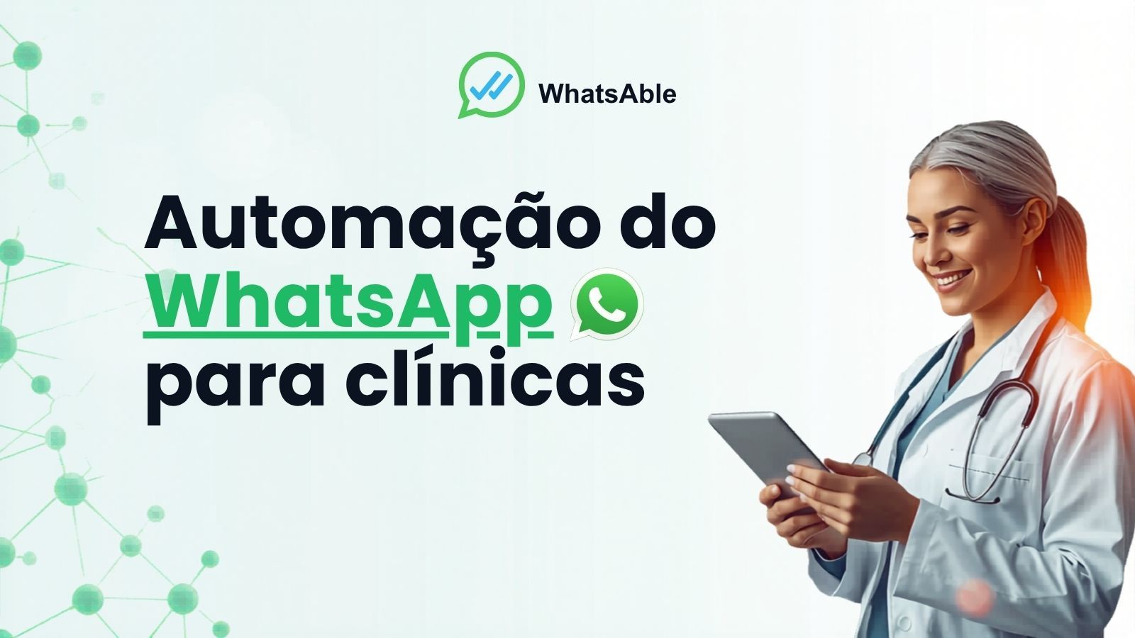 Automação de WhatsApp para clínicas