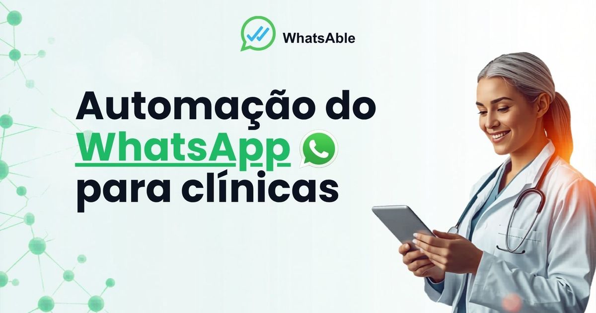 Automação de WhatsApp para clínicas