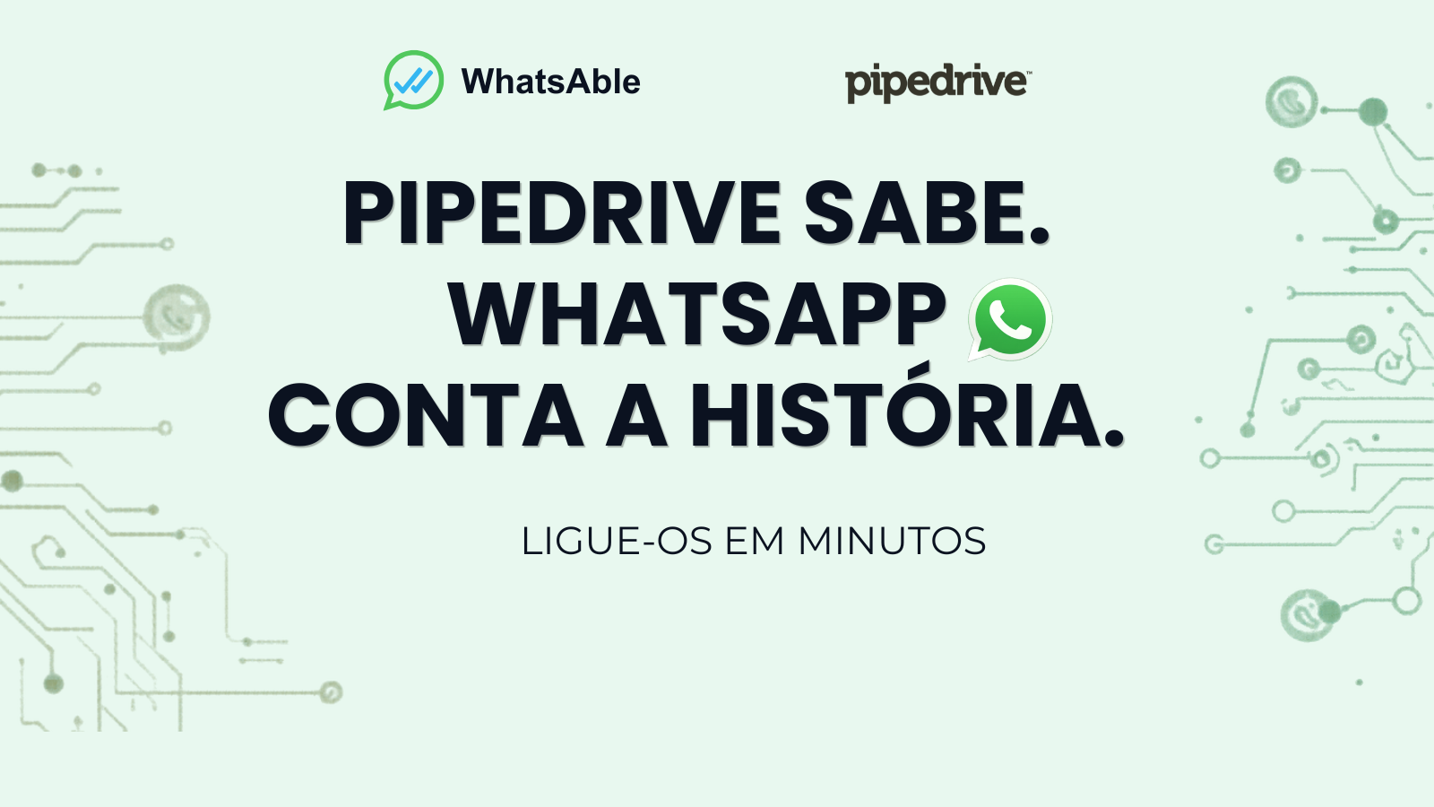 Pipedrive sabe. WhatsApp avisa. Conecte os dois em minutos.