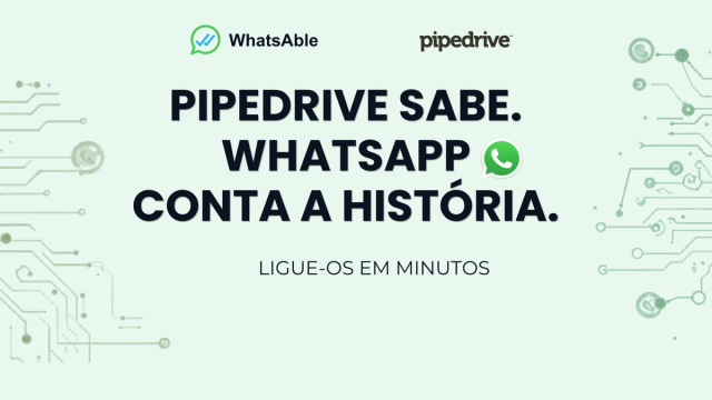 Pipedrive sabe. WhatsApp avisa. Conecte os dois em minutos.