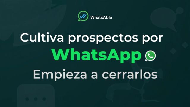 Nutrí tus leads en WhatsApp, del primer contacto al cierre