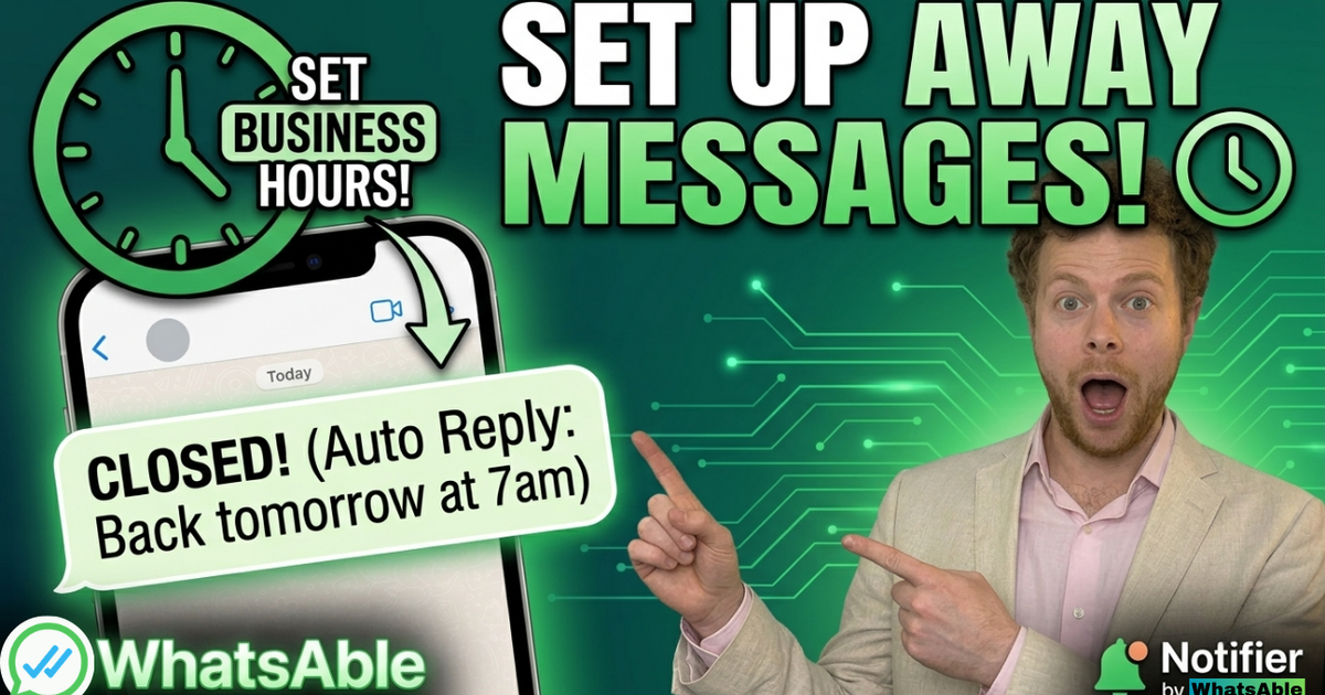 How to Set Up WhatsApp Away Messages With the WhatsApp Business API