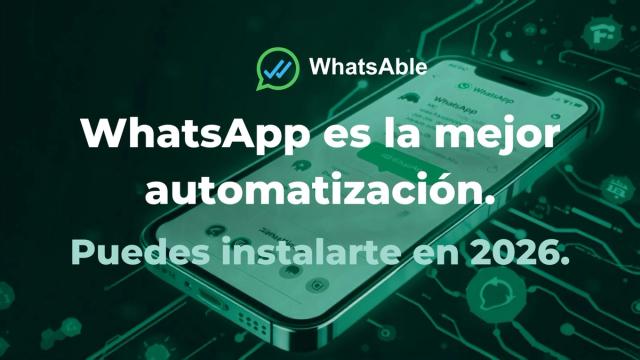  Por qué WhatsApp es la mejor automatización que podés configurar en 2026