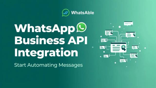 WhatsApp Business API Integration: Connect WhatsApp to the Tools You Already Use