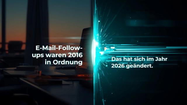 E-Mail-Follow-ups waren 2016 in Ordnung. Das hat sich geändert