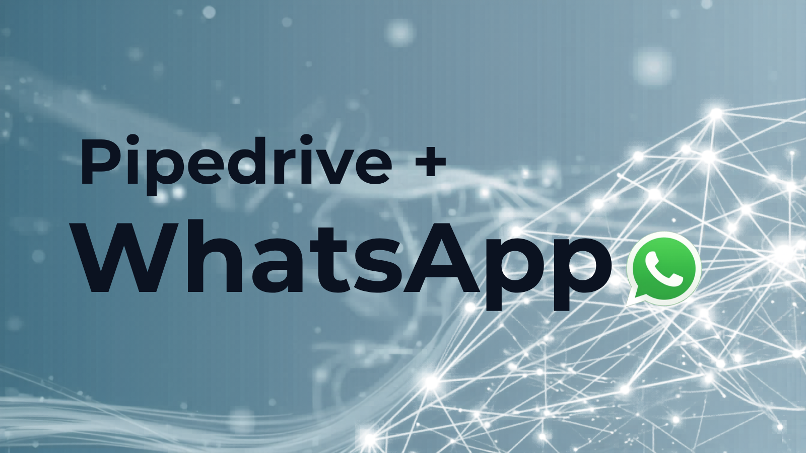 Pipedrive + WhatsApp ohne Sperrrisiko