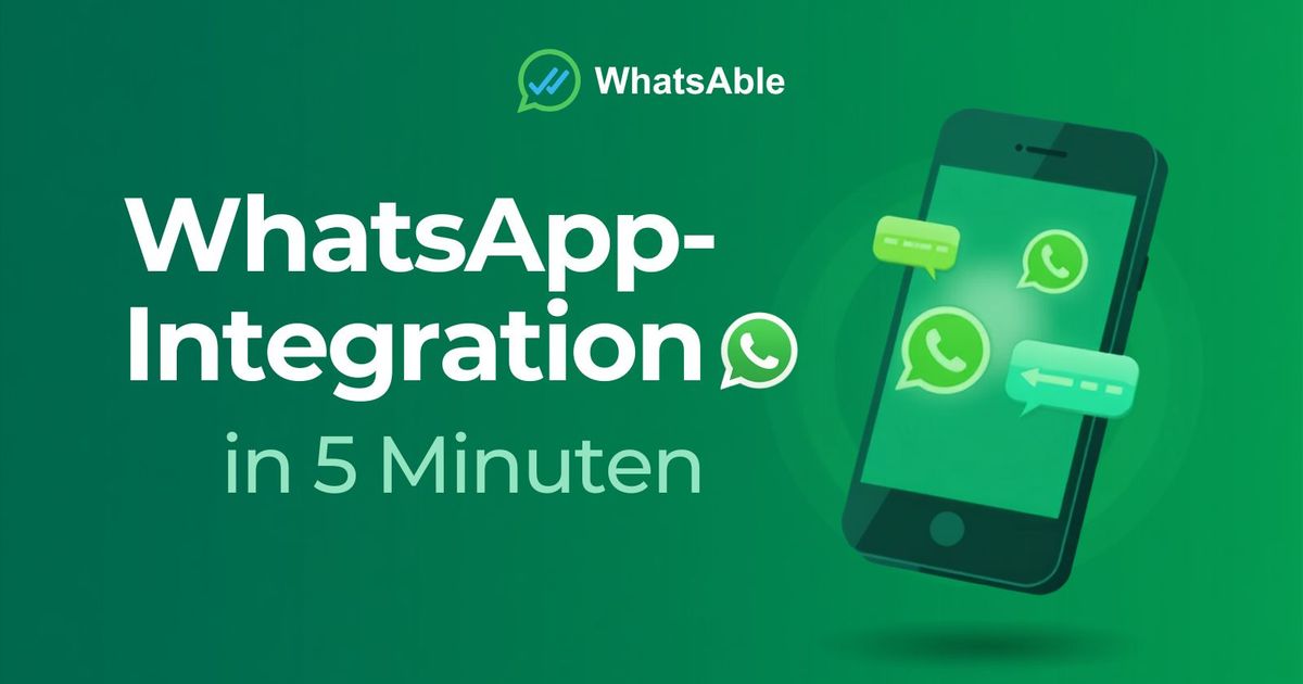 WhatsApp-Integration in 5 Minuten