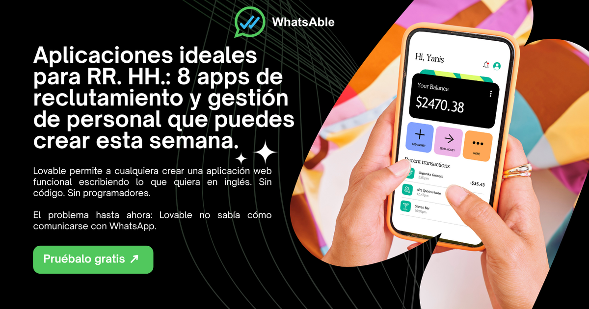 Aplicaciones ideales para RR. HH.: 8 apps de reclutamiento y gestión de personal que puedes crear esta semana.